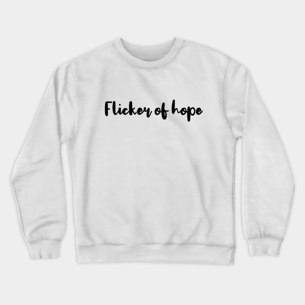 Flicker of Hope